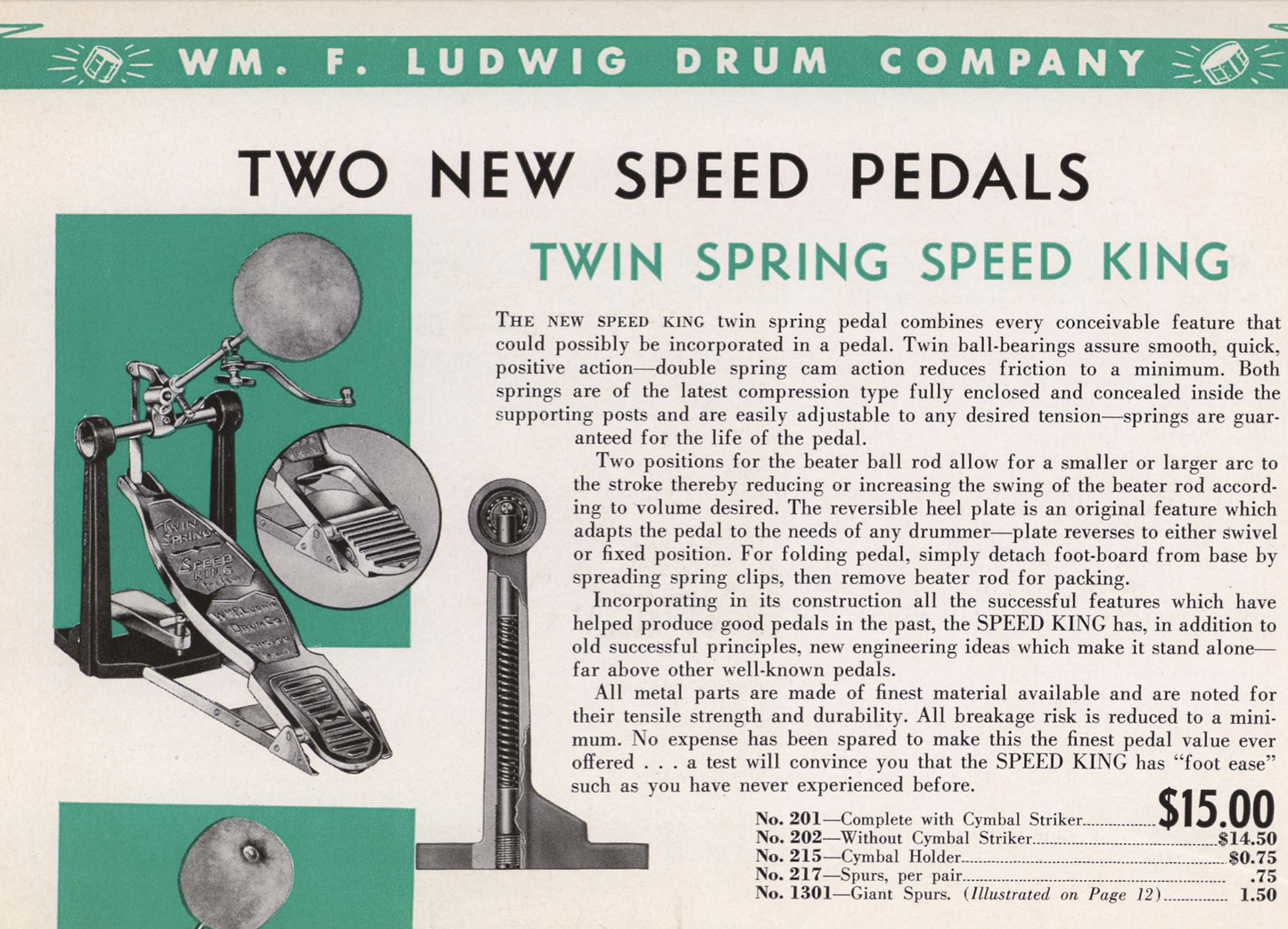 1937-39 WFL Wm F. Ludwig Twin Spring Speed King No. 201 Bass Drum Pedal