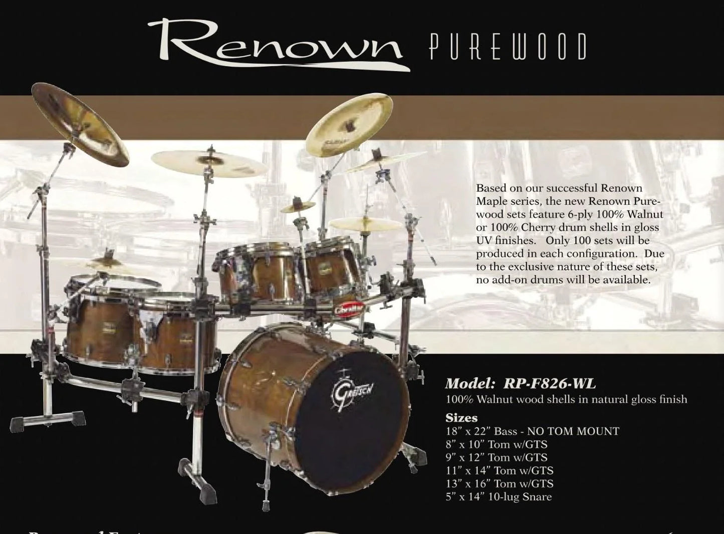 Gretsch Renown Purewood Walnut Drum Set 22/10/12/14/16/5x14